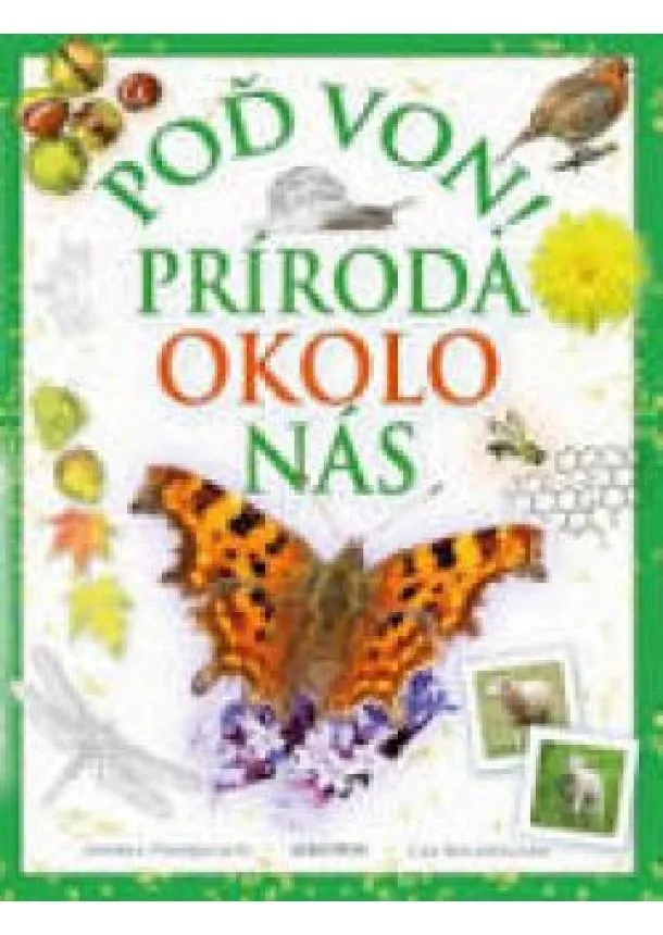 Andrea  Pinnington, Caz Buckingham - Poď von! Príroda okolo nás