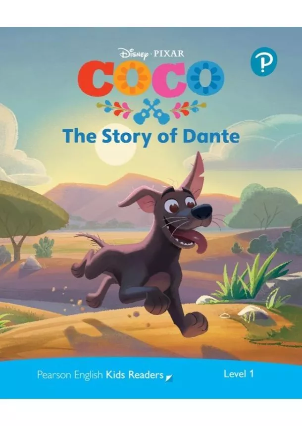 Pearson English Kids Readers: Level 1 The Story of Dante (DISNEY)