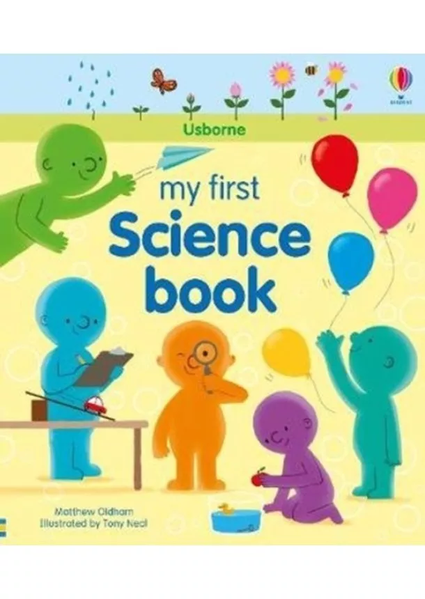 Matthew Oldham - My First Science Book