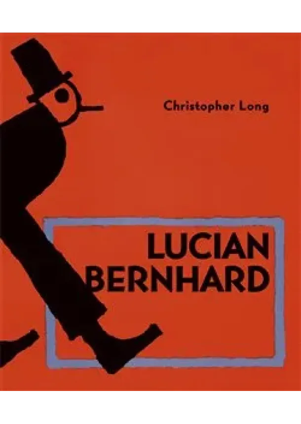 Christopher Long - Lucian Bernhard