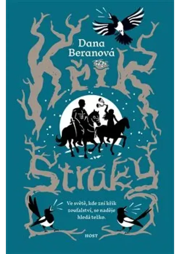 Dana Beranová - Křik straky