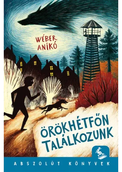 Örökhétfőn találkozunk - Abszolút könyvek
