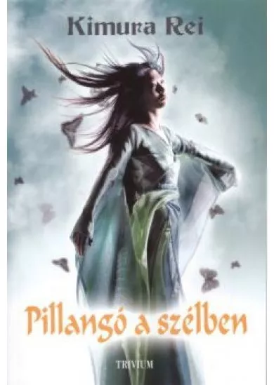 Pillangó a szélben