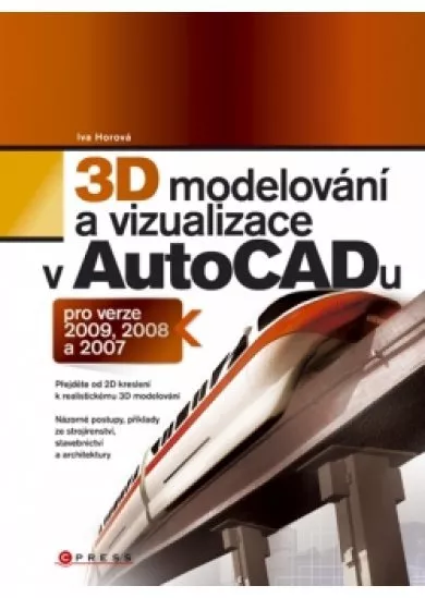3D modelování a vizualizace v AutoCADu