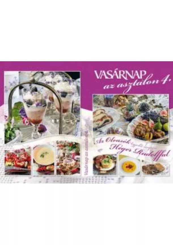 Héger Rudolf - Vasárnap az asztalon 4.