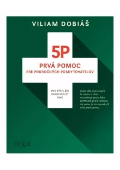 5P - Prvá pomoc pre pokročilých poskytovateľov