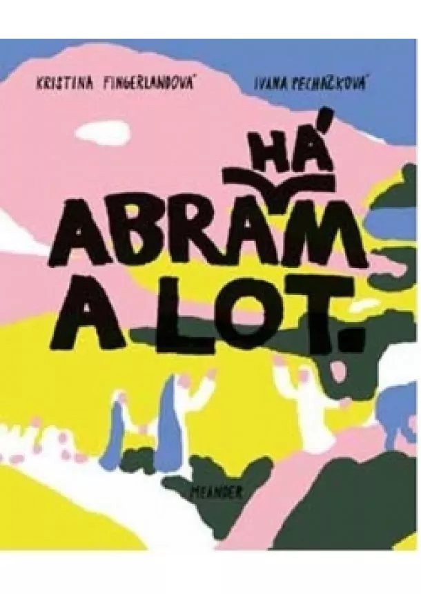 Abraham a Lot