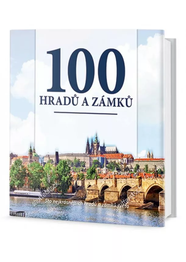 autor neuvedený - 100 hradů a zámků