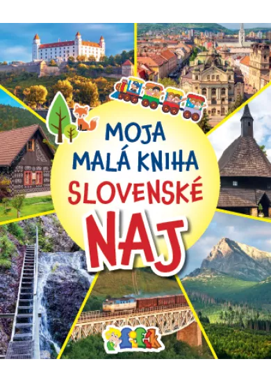 Moja malá kniha - Slovenské NAJ