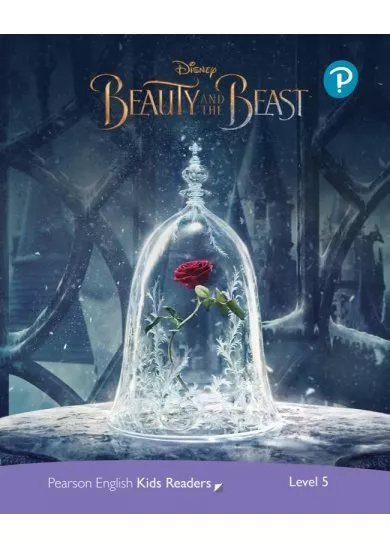 Pearson English Kids Readers: Level 5 Beauty and the Beast (DISNEY)