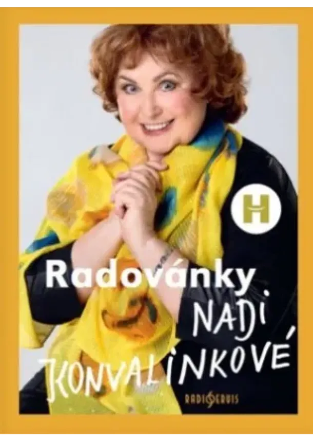 Naďa Konvalinková, Patrik Rozehnal - Radovánky Nadi Konvalinkové