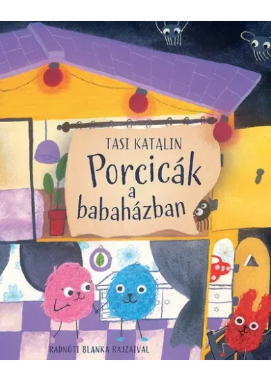 Porcicák a babaházban