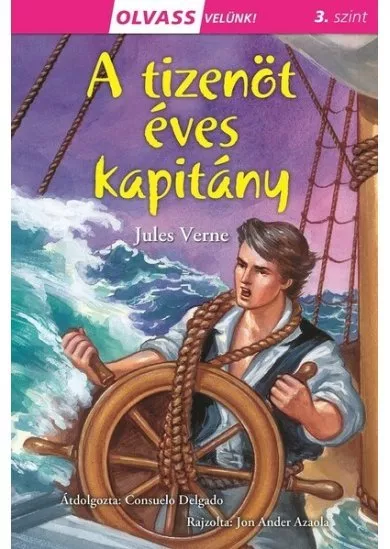 A tizenöt éves kapitány - Olvass velünk! 3. szint