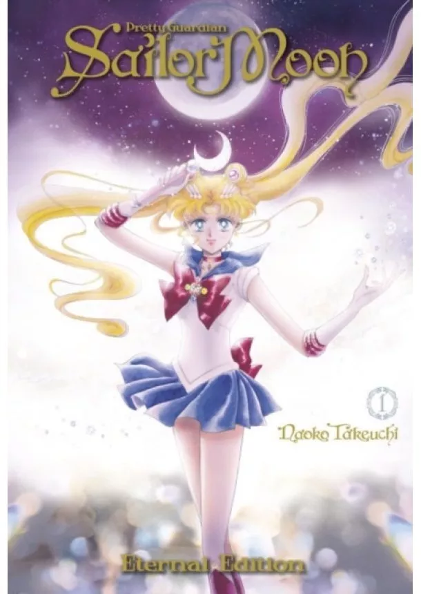Naoko Takeuchi - Sailor Moon Eternal  1