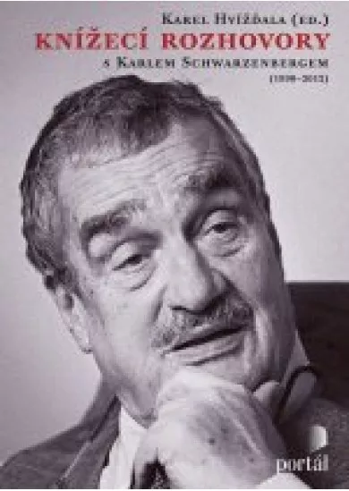 Knížecí rozhovory - Schwarzenberg Karel