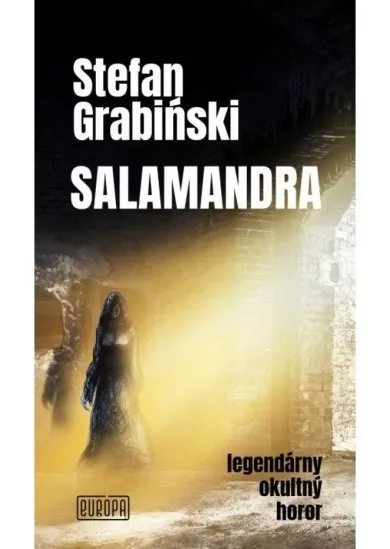 Salamandra - legendárny okultný horor