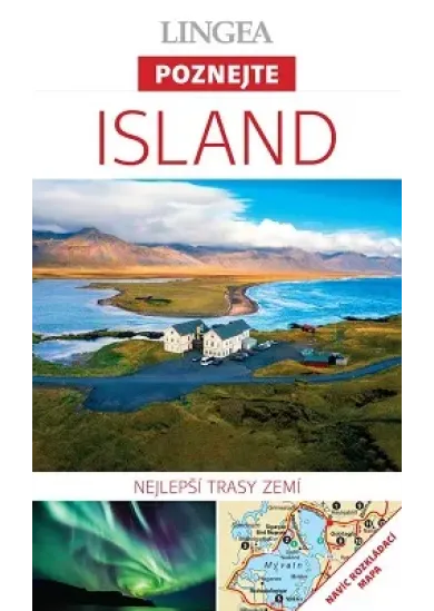 Island - Poznejte (2. vydání) - Nejlepší trasy zemí
