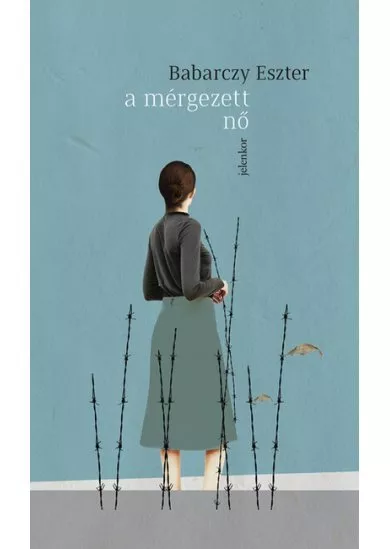 A mérgezett nő (4. kiadás)