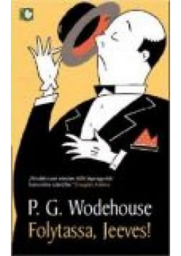 P. G. Wodehouse - FOLYTASSA, JEEVES!