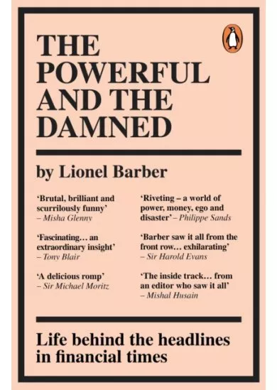 The Powerful and the Damned