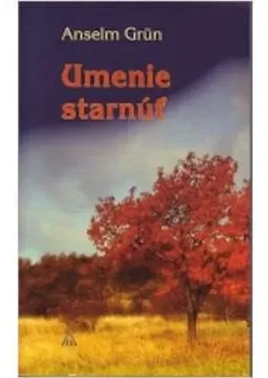 Umenie starnúť