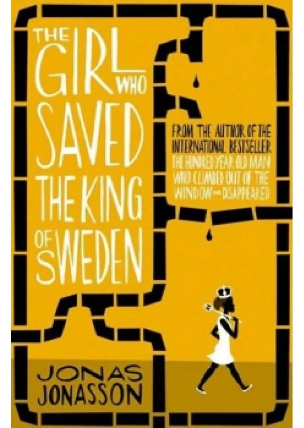 Jonas Jonasson - The Girl Who saved the King of Sweden - 2.vydání