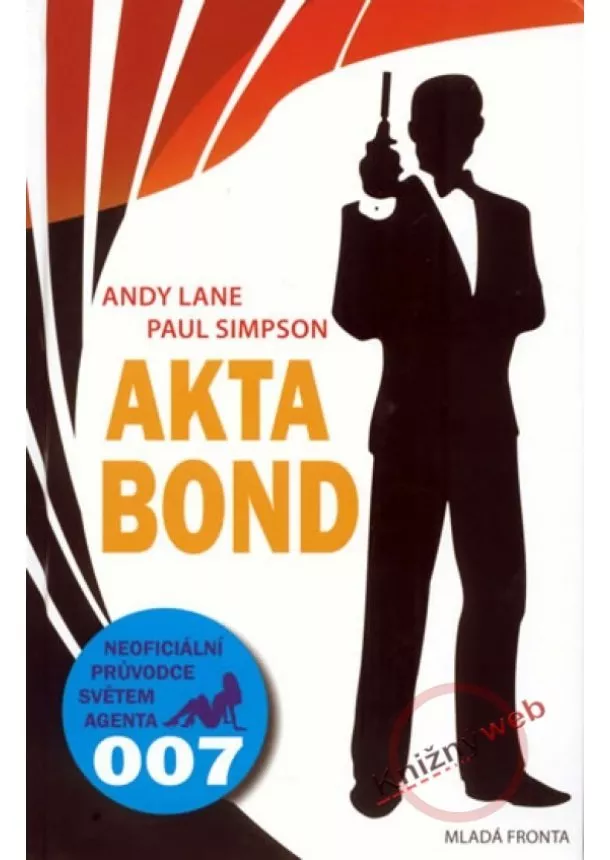 Andy Lane, Paul Simpson - Akta Bond