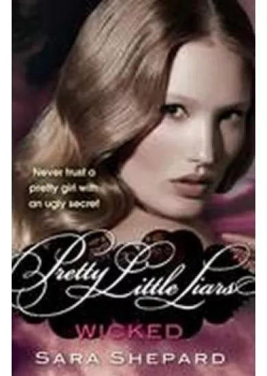 Wicked - Pretty Little Liars