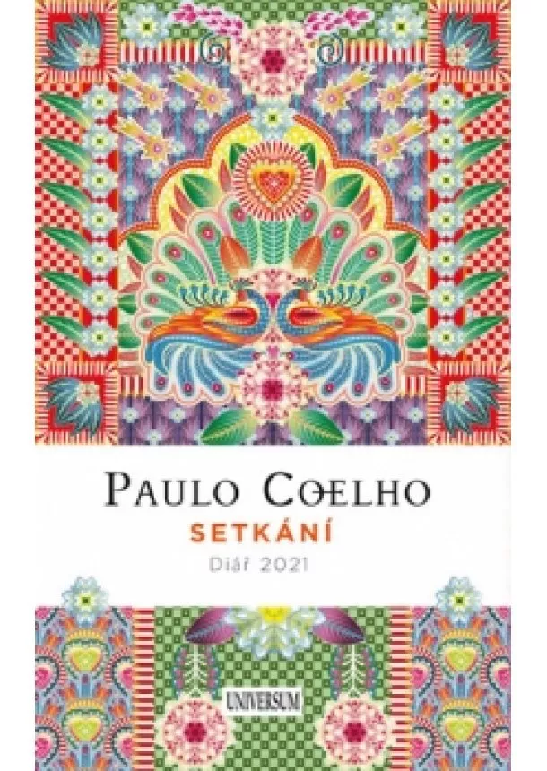 Paulo Coelho - Setkání - Diář 2021