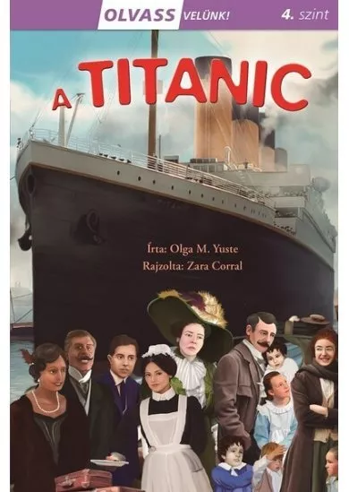 A Titanic - Olvass velünk! 4. szint