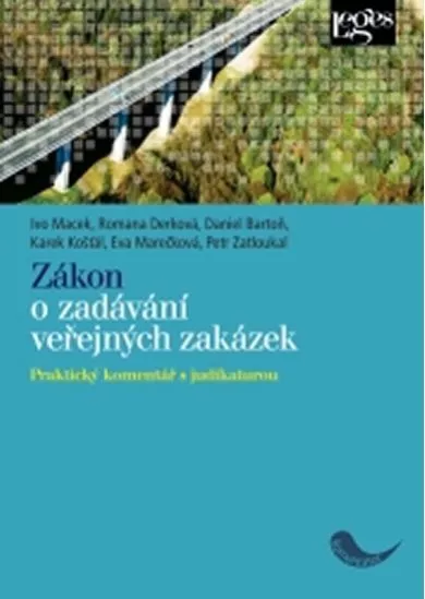Zákon o zadávání veřejných zakázek - Praktický komentář s judikaturou