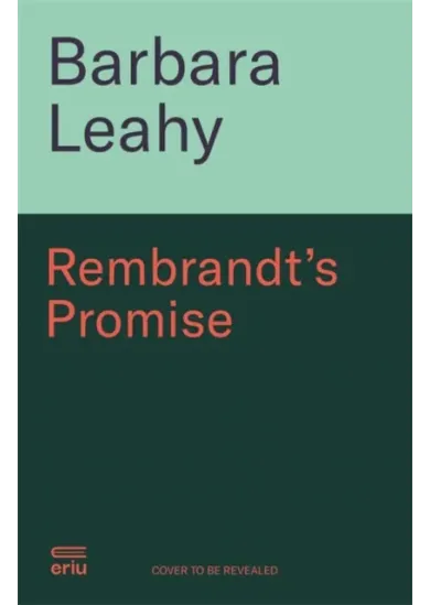 Rembrandt's Promise