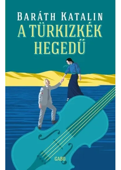 A türkizkék hegedű - Dávid Veron