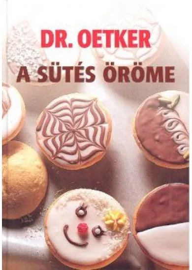 A SÜTÉS ÖRÖME