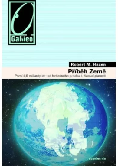 Příběh Země - První 4,5 miliardy let: od hvězdného prachu k živoucí planetě
