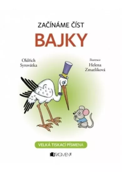 Začínáme číst - Bajky