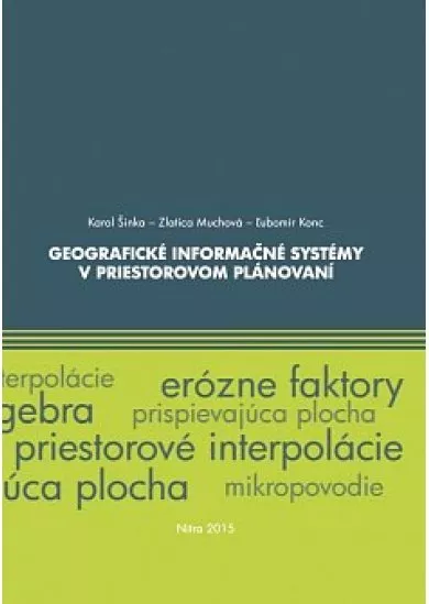 Geografické informačné systémy v priestorovom plánovaní