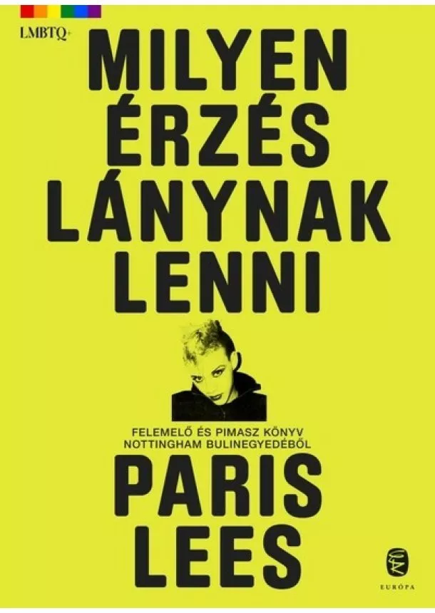 Paris Lees - Milyen érzés lánynak lenni