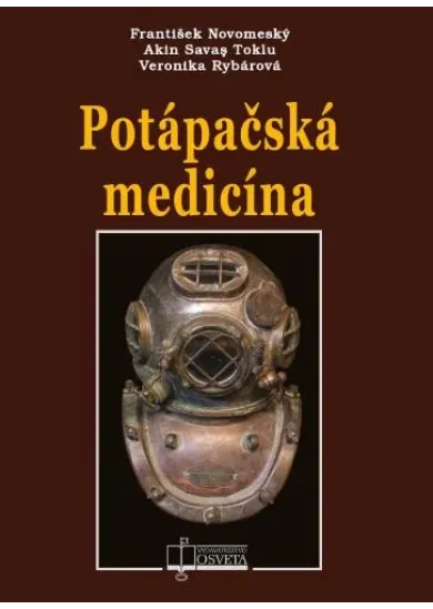 Potápačská medicína (3.vyd.)