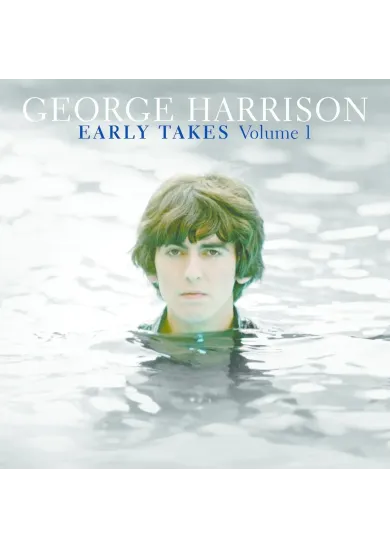 George Harrison:  Early Takes Volume 1