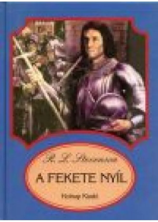 R. L. Stevenson - A fekete nyíl