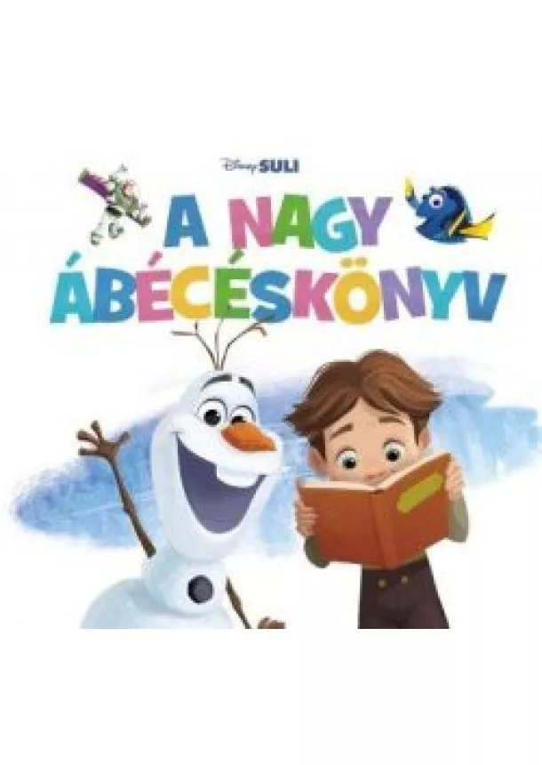 Disney - A nagy ábécéskönyv - Disney Suli