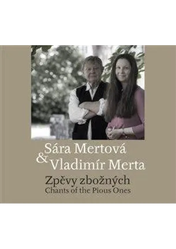 Vladimír Merta, Sára Mertová, Galen - Vladimír Merta, Sára Mertová: Zpěvy zbožných