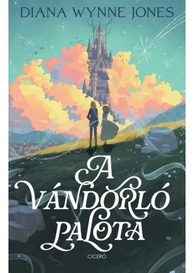 A vándorló palota - Palota-trilógia 1. (új kiadás)