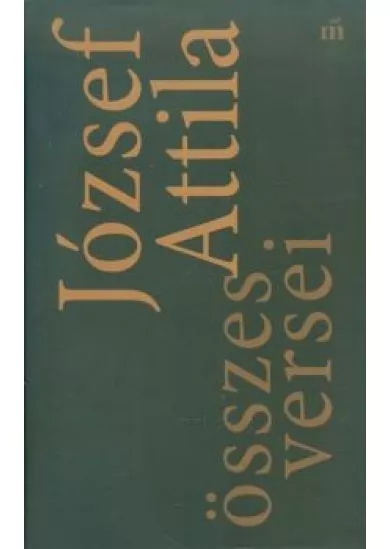 József Attila összes versei