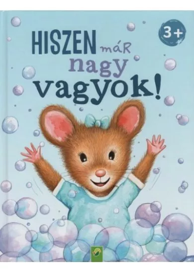 Hiszen már nagy vagyok!