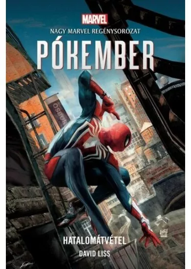 Pókember: Hatalomátvétel - Marvel regénysorozat (új kiadás)