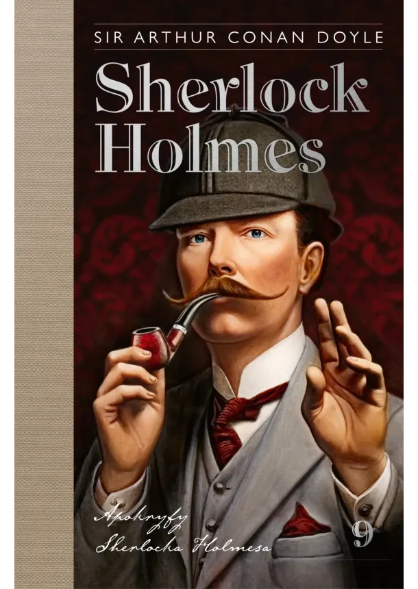 Arthur Conan Doyle - Sherlock Holmes 9: Apokryfy Sherlocka Holmesa