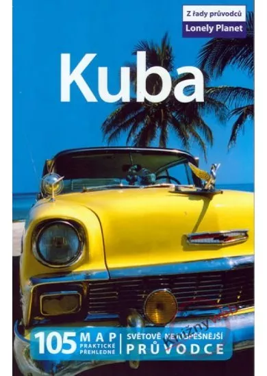 Kuba - Lonely Planet - 2.vydání