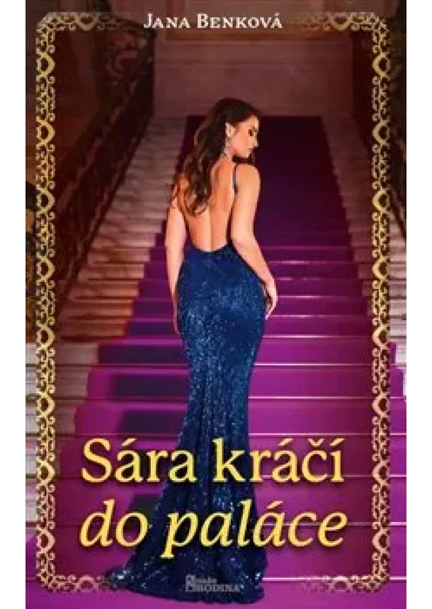 Jana Benková - Sára kráčí do paláce